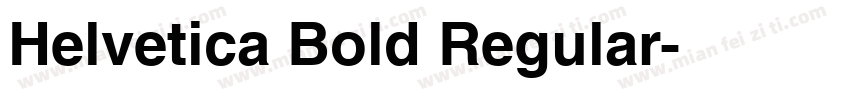 Helvetica Bold Regular字体转换